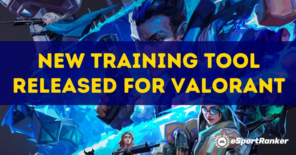 Neues Trainingstool für Valorant veröffentlicht